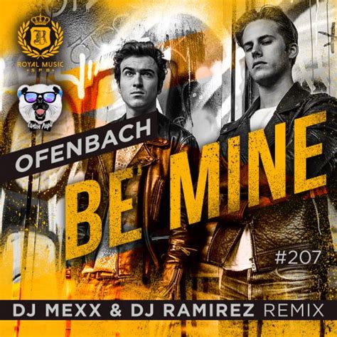 Ofenbach - Be Mine (DJ Mexx & DJ Ramirez Radio Remix) – SLAVA MEXX (DJ MEXX)