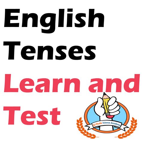 English Tenses - Learn and Test Tenses