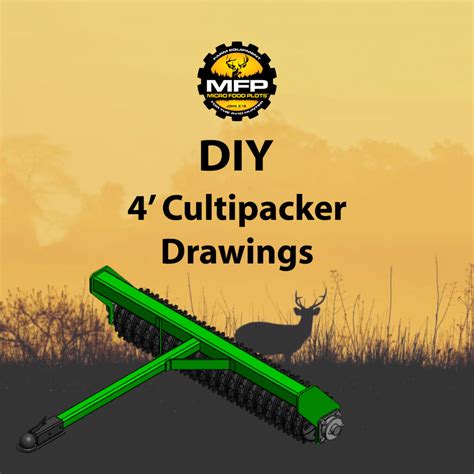 DIY 4 Foot Cultipacker Drawings | Micro Food Plots