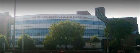 Bharati Vidyapeeth College of Engineering, Delhi - Courses, Fees, Placement Reviews, Ranking ...