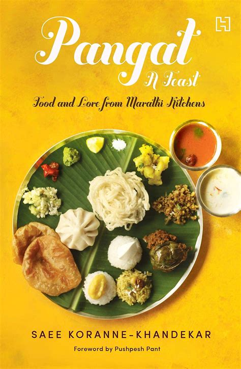 Pangat a Feast : Food and Lore from Marathi Kitchens in 2021 | Food, Indian kitchen, Food festival