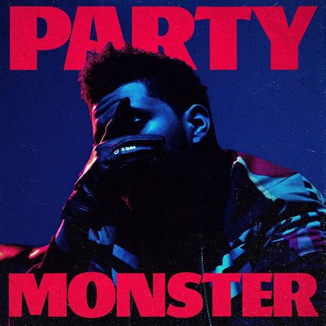 Artwork for The Weeknd's new single "Party Monster" | Party monster the weeknd, Monster party ...