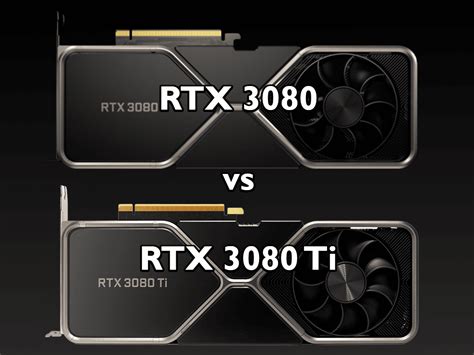 NVIDIA GeForce RTX 3080 vs RTX 3080 Ti Performance Comparison