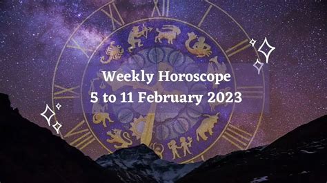 Weekly Horoscope: 5 to 11 February 2023 | Horoscope - Storizen