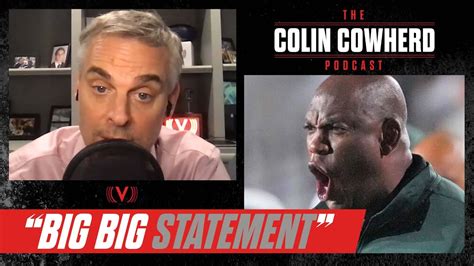 The huge message Michigan State just sent around college football | The Colin Cowherd Podcast ...