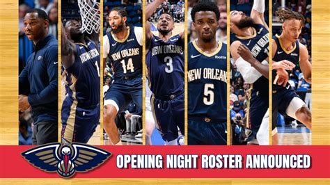 Pelicans Announce Opening Night Roster for 2023-24 NBA Season - The ...