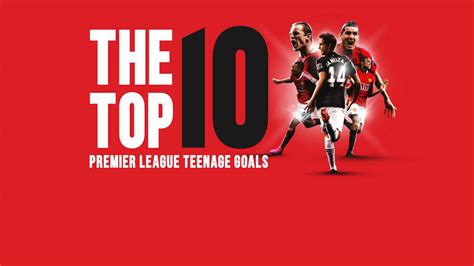 Top 10 Premier League goals by Man Utd teenagers | Manchester United