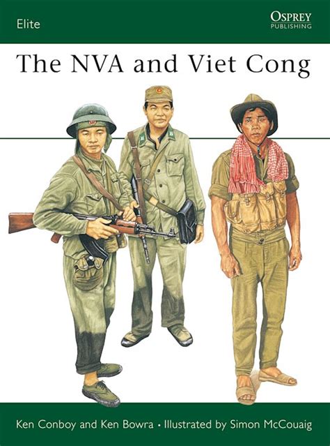 The NVA and Viet Cong: : Elite Kenneth Conboy Osprey Publishing