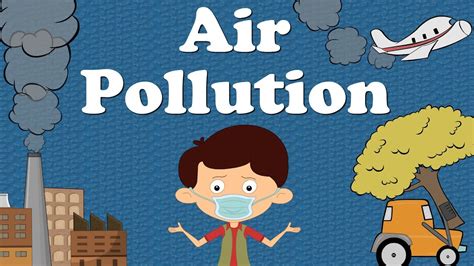 Air Pollution | #aumsum #kids #science #education #children - YouTube