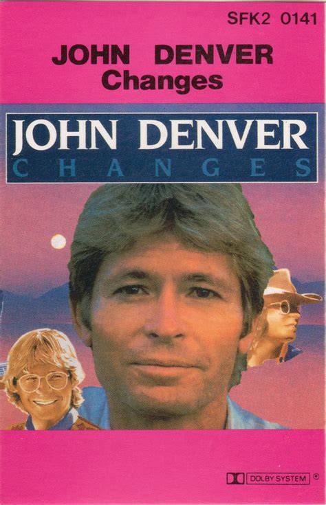 John Denver - Changes (1986, Cassette) | Discogs