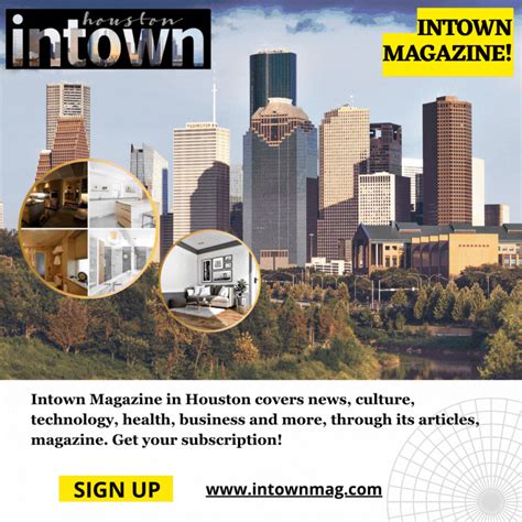 Houston Business Magazine — Intown Magazine - Intown Magazine - Medium