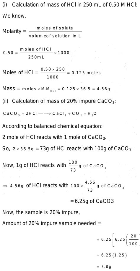 30. Calcium carbonate reacts with HCl to give CaCl,and CO2 according to ...