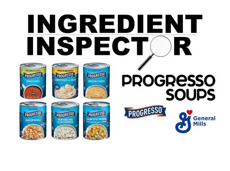 WHAT'S IN PROGRESSO SOUPS? — Ingredient Inspector