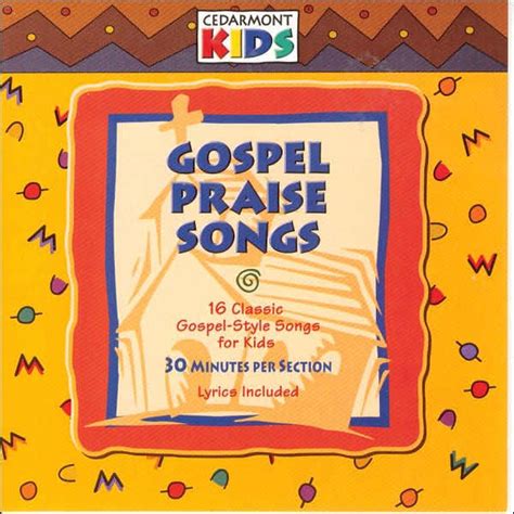 Gospel Praise Songs by Cedarmont Kids | CD | Barnes & Noble®