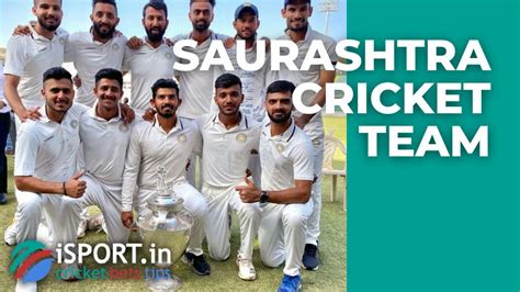 Saurashtra cricket team – review of the Indian club