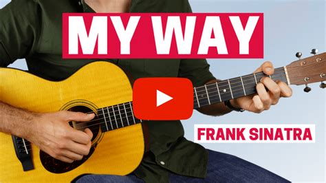 My Way (Frank Sinatra) - Fingerstyle Guitar Lesson and TAB and Chords