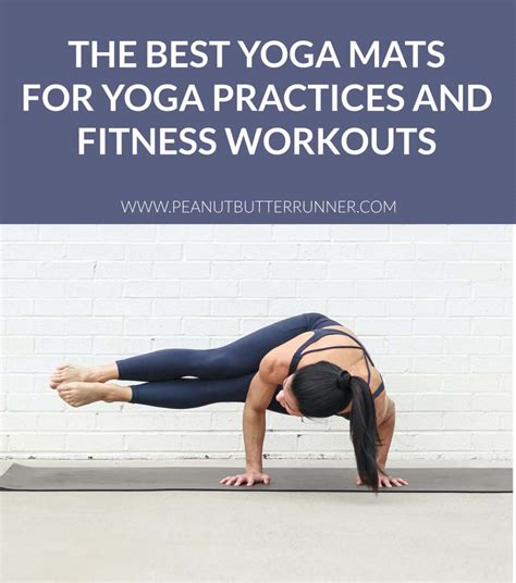 The Best Yoga Mats for Yoga and Fitness - Peanut Butter Runner