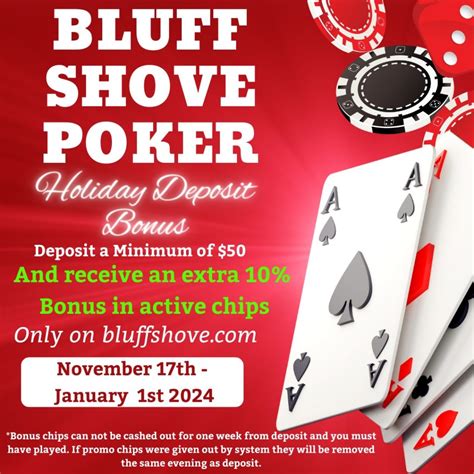 Bluff Shove Promos & Special Events: » Bluff Shove Poker