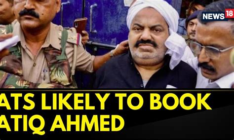 Atiq Ahmed News | UP ATS Likely To Register A Case Against Atiq Ahmad To Probe Terror Angle ...