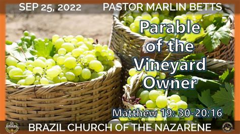 Parable of the Vineyard Owner — Brazil Church of the Nazarene