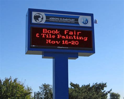 School Marquee for Arroyo Elementary School | School signs, Elementary ...