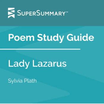 Lady Lazarus Poem Study Guide by SuperSummary | Teachers Pay Teachers