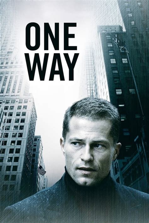 One Way (2006) — The Movie Database (TMDB)