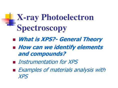 PPT - X-ray Photoelectron Spectroscopy PowerPoint Presentation, free download - ID:2103201