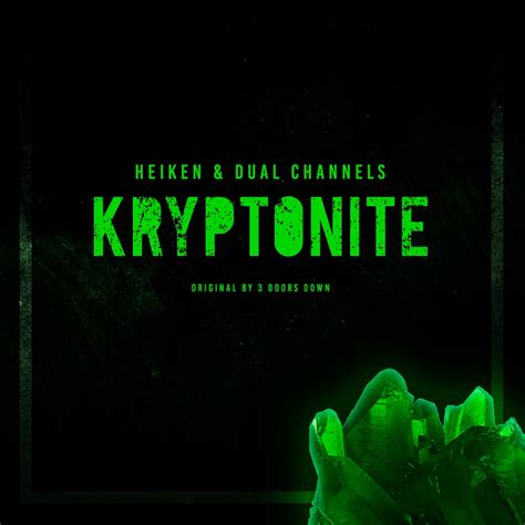 3 Doors Down - Kryptonite Heiken Dual Channels Bootleg by HEIKEN | Free ...