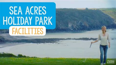 Facilities at Sea Acres Holiday Park - YouTube