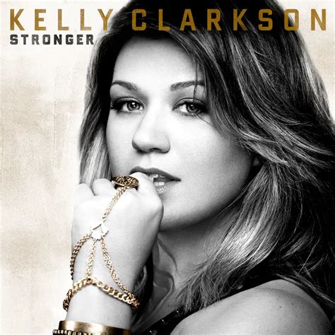 Kelly Clarkson - Stronger Track Listing!