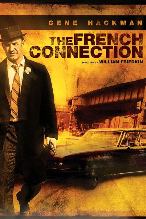 The French Connection Gene Hackman