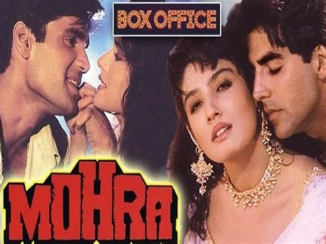 akshay kumar raveena tandon blockbuster movie mohra box office collection footfall trivia BOX ...