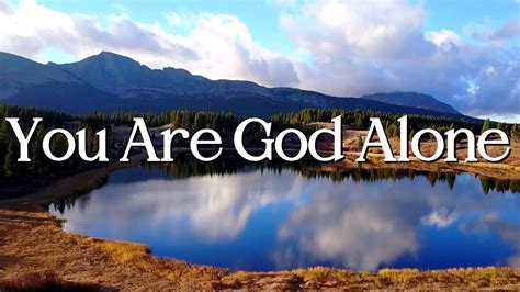 You Are God Alone (Lyric Video) // Piano & Vocals - Gospel Light Baptist Church - YouTube