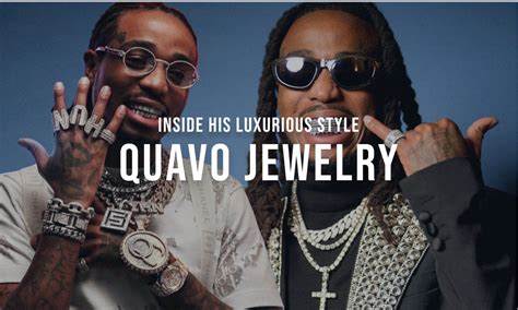 Quavo's Jewelry and Watches: Inside the Rapper's Luxurious Style