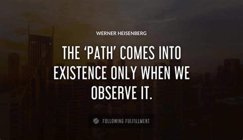 The Best Werner Heisenberg Quotes