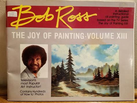 Bob Ross Volume XIII Teaches the Joy of Painting | Books, Nonfiction | eBay! | The joy of ...