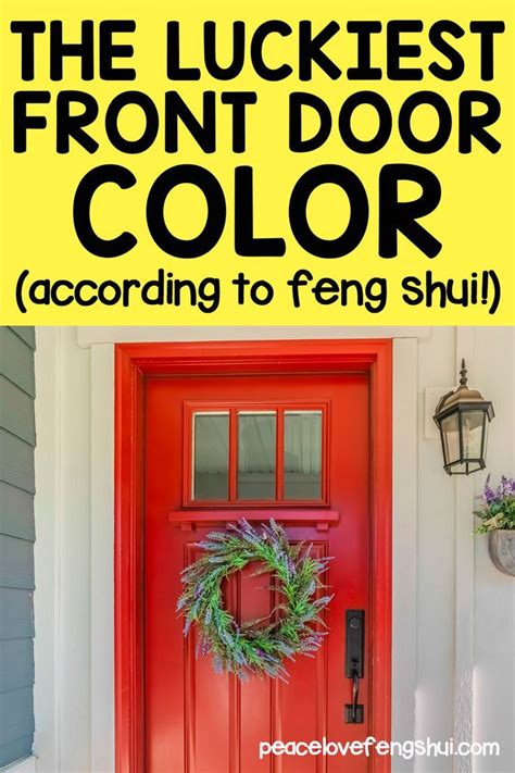 a red front door with the words, the luckiest front door color ...