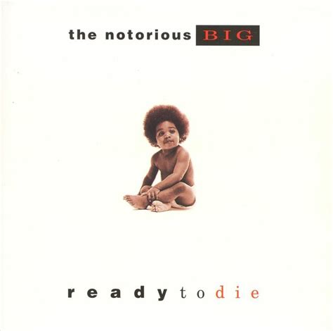 Ready to Die - Latest Tracklist, Related Albums and More | Yahoo