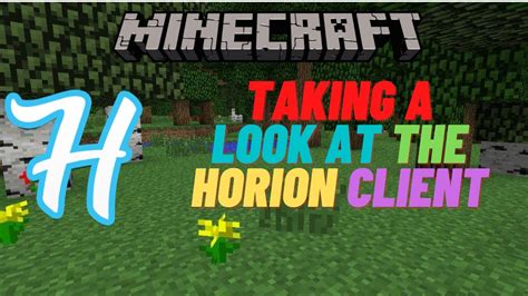 Taking a look at the Horion Client for Minecraft:Windows 10 edition ...