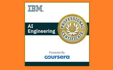 Is Coursera’s IBM AI Engineering Professional Certificate Worth it in ...