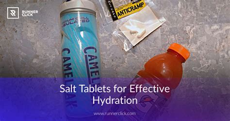 Salt Tablets for Effective Hydration | RunnerClick