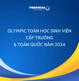 Olympic Toán học Sinh viên cấp Trường và tham dự Olympic Toán học Sinh ...