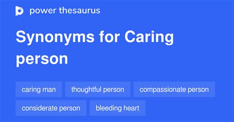 Caring Person synonyms - 134 Words and Phrases for Caring Person