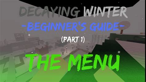 [Decaying Winter]Beginner's Guide - Part 1 - YouTube