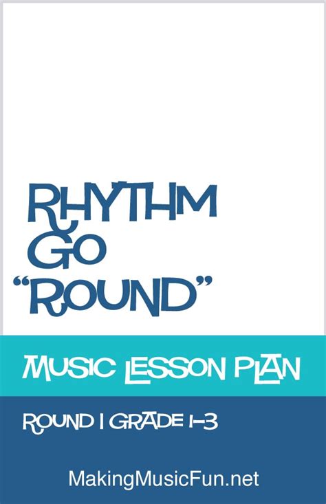 Rhythm Go 'Round' | Free Music Lesson Plan (Musical Form)