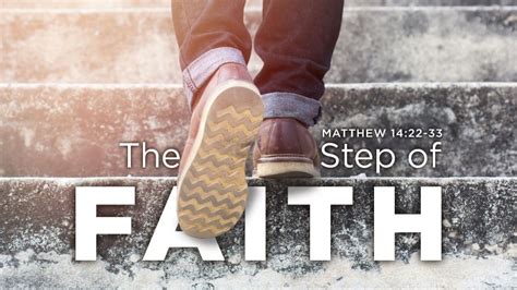 The Step of Faith Sermon by PRO Premium, Matthew 14:22-33 - SermonCentral.com