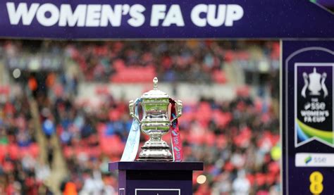 Women's FA Cup fourth round draw - The key ties - FAWSL Full-Time