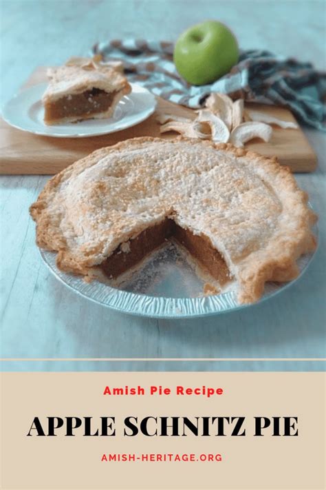 Apple Schnitz Pie Recipe, Amish Pie - Amish Heritage | Recipe | Amish recipes, Recipes, Pie recipes