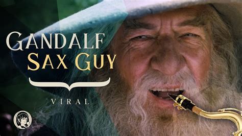 GANDALF EPIC SAX GUY // Viral - YouTube